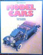 The World of Model Cars