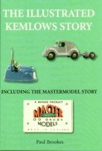 The Illustrated Kemlows Strory Including the Mastermodel Story